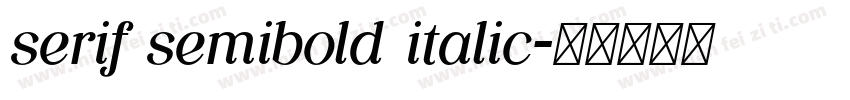 serif semibold italic字体转换